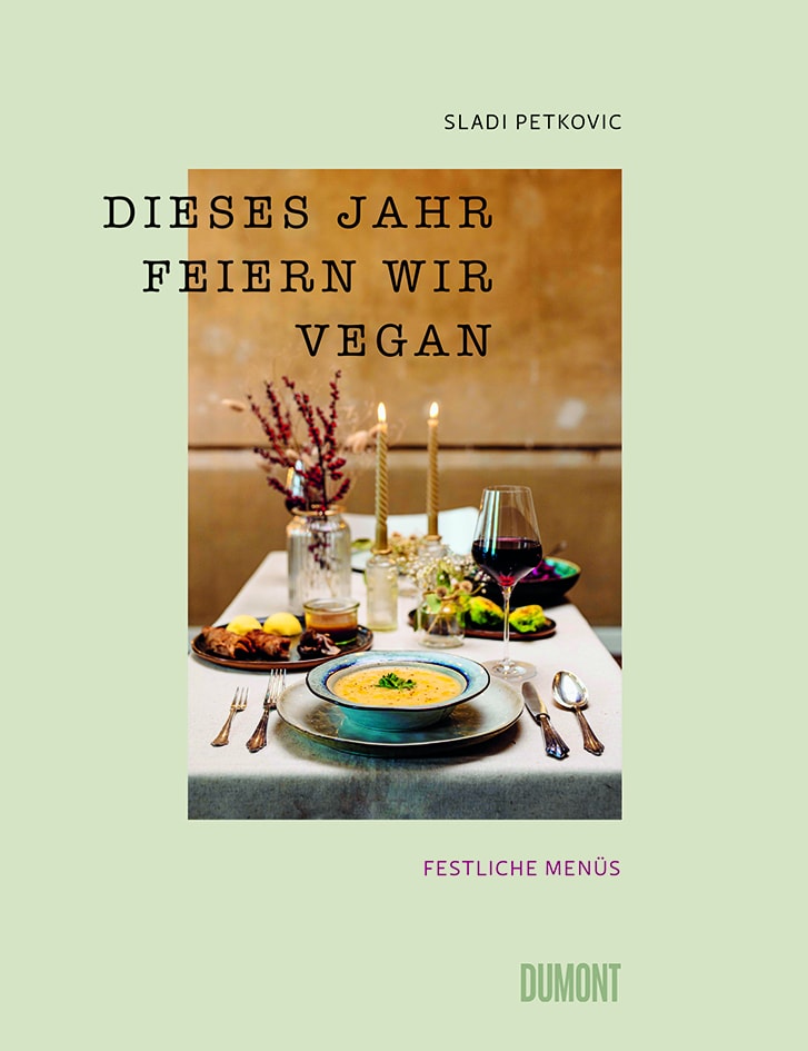 Buchcover "Dieses Jahr feiern wir vegan"